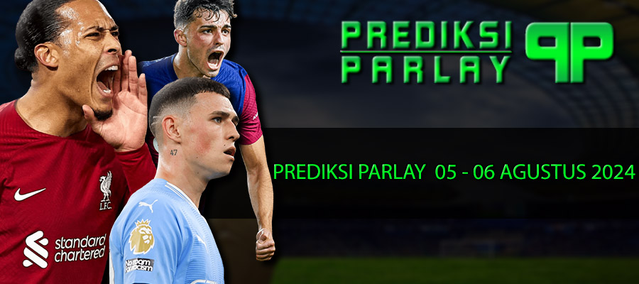 PARLAY Odd Web 05 agustus 2024