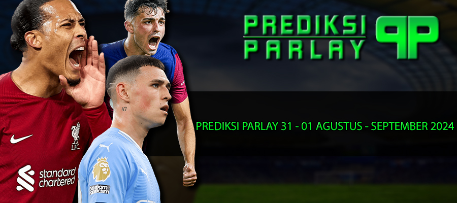 PARLAY Odd Web 31 agustus 2024